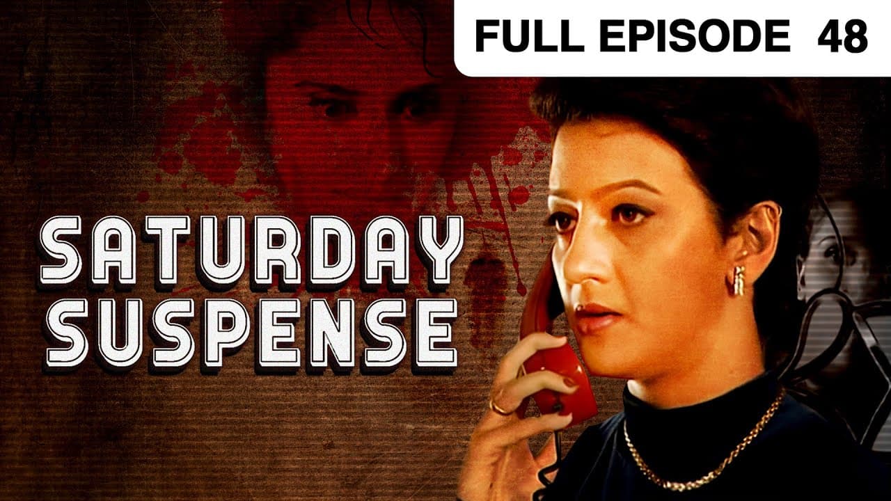 Saturday Suspense - Full Ep - 48 - Zee TV video thumbnail